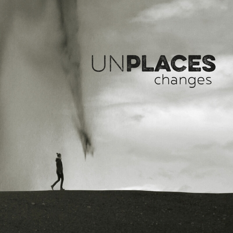 UNPLACES CHANGES Album Release